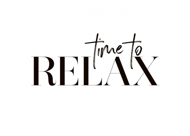Time To Relax Plakat / Tekstplakater hos Desenio AB (10368)