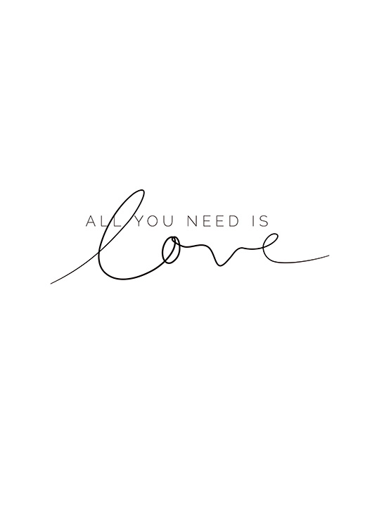 You Need Love Plakat