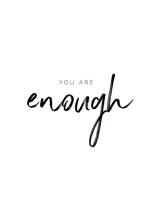 You are Enough Plakat