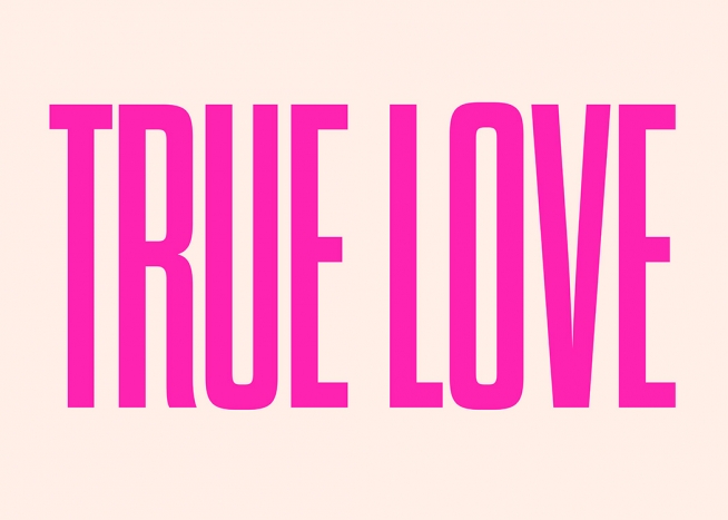 True Love Plakat / Tekstplakater hos Desenio AB (12681)
