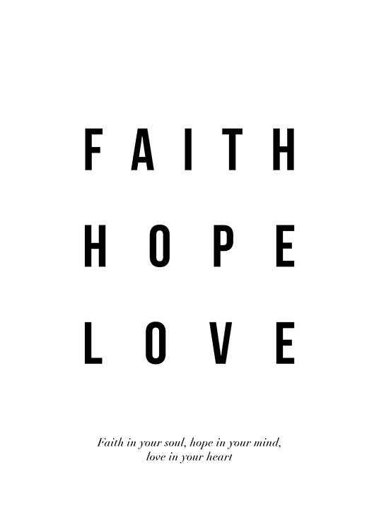 Faith Hope Love Plakat / Tekstplakater hos Desenio AB (12872)