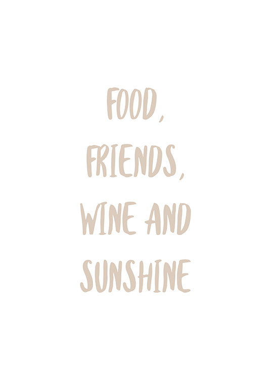 – Teksten «Food, friends, wine and sunshine» skrevet i beige på hvit bakgrunn