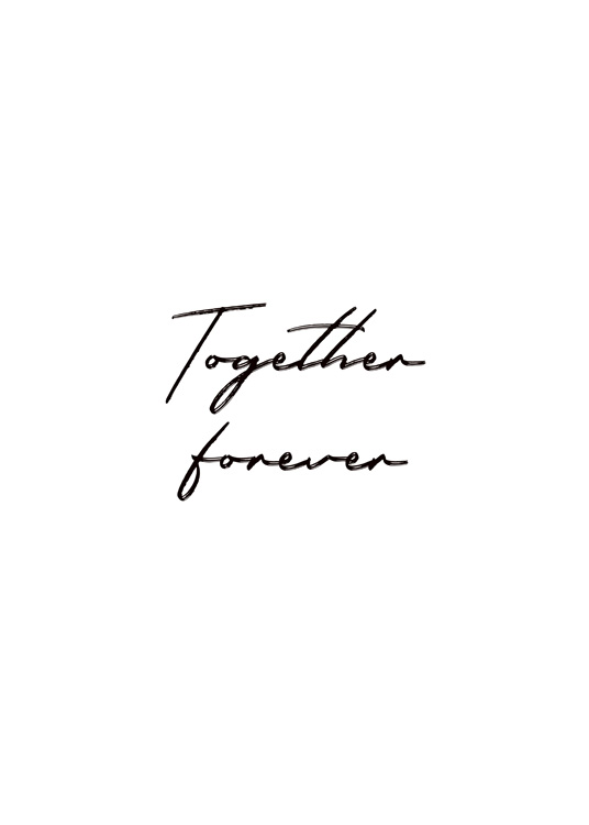  – Teksten «Together forever» skrevet med svart håndskrift mot en hvit bakgrunn