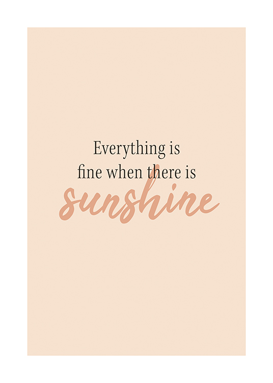  – Teksten «Everything is fine when there is sunshine» skrevet mot en lys beige bakgrunn