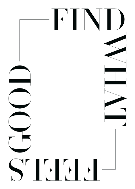  – Teksten «Find what feels good» skrevet i svart mot en hvit bakgrunn