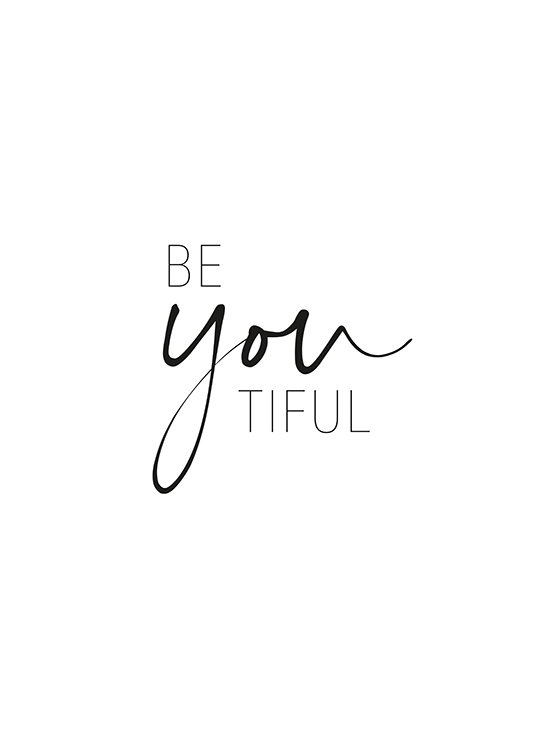  – Tekstplakat med ordet «Beautiful» stavet «Be You Tiful»