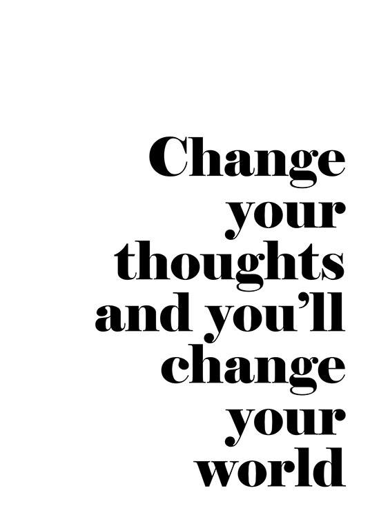 Change Your Thoughts, Plakat